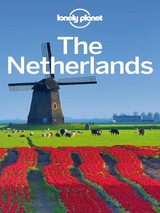 Title details for Netherlands Travel Guide by Lonely Planet - Wait list
